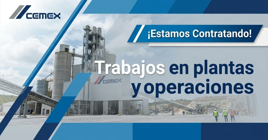 Trabajos en plantas y operaciones de CEMEX